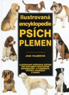 ILUSTROVANÁ ENCYKLOPEDIE PSÍCH PLEMEN